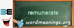 WordMeaning blackboard for remunerate